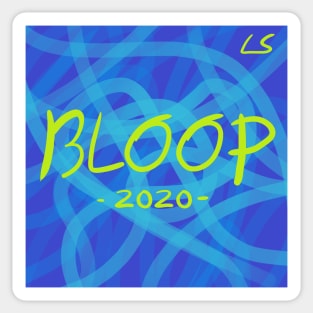 Bloop 2020 Sticker